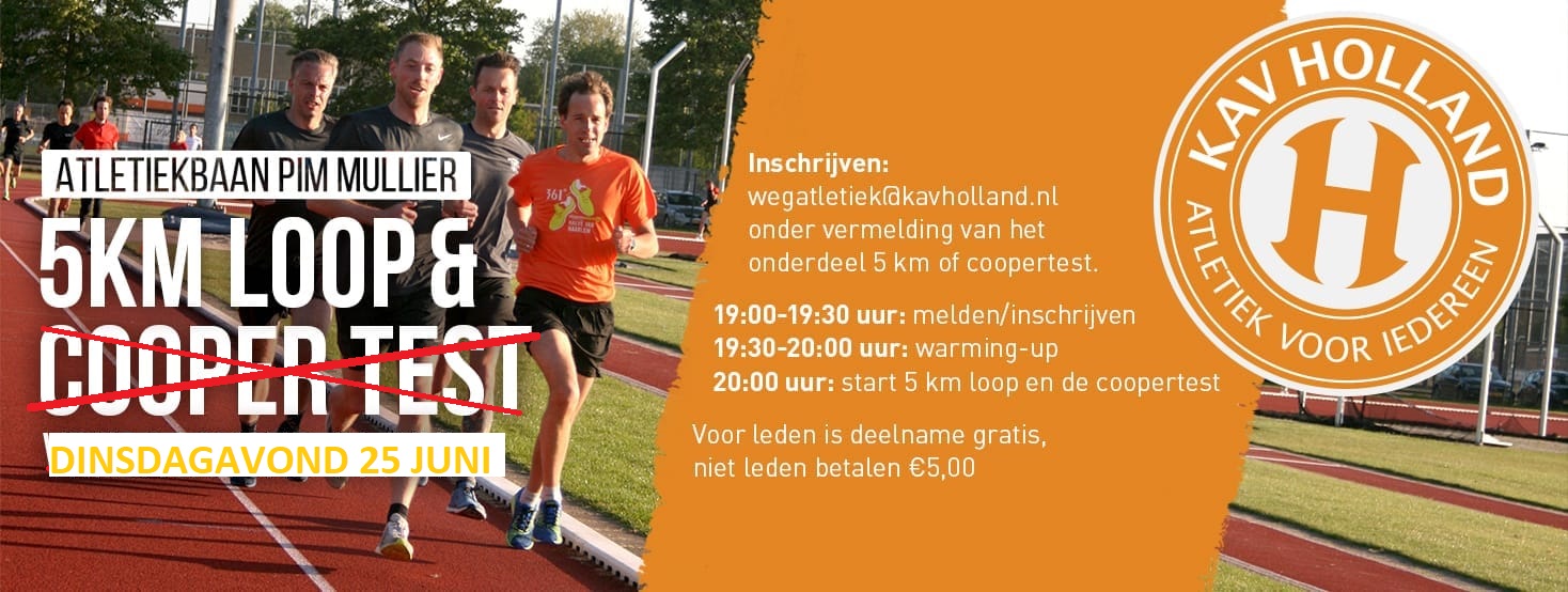 5 km loop verplaatst naar dinsdag 25 juni